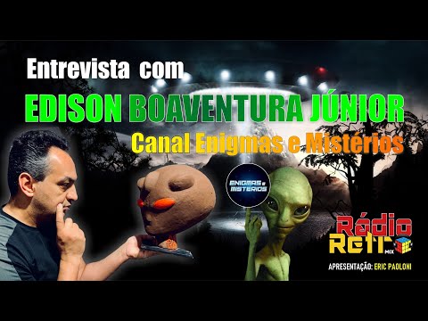 Enigmas e Misterios com Edison Boaventura